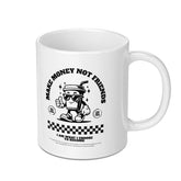 Make Money Not Friends Motivational Mug product type
